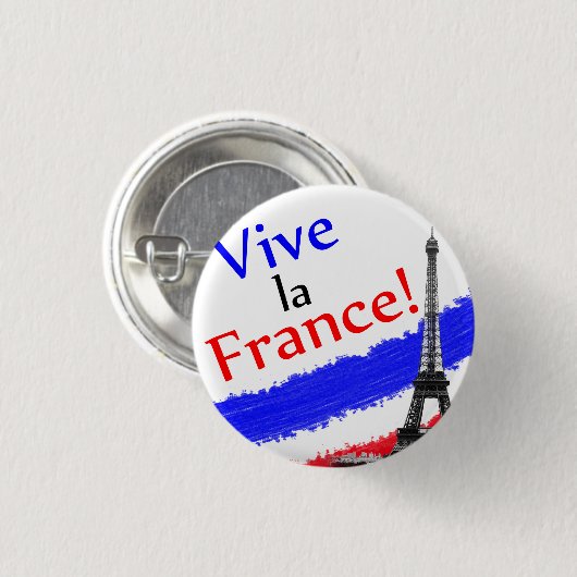 Vive La Frankreich! Button (Vorne & Hinten)