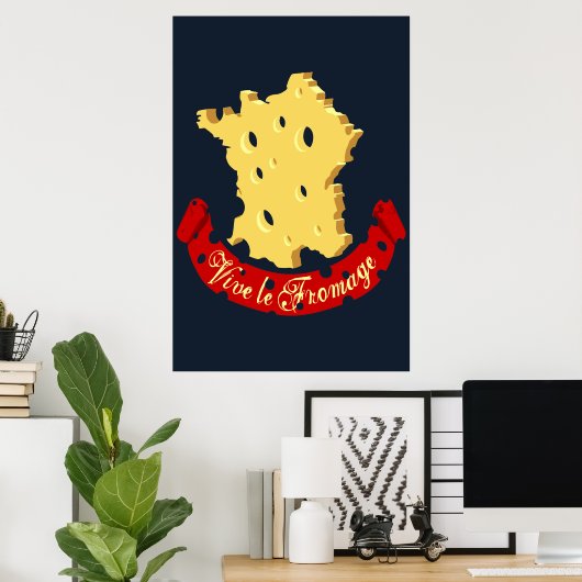 Vive le Fromage Poster (Heimbüro)