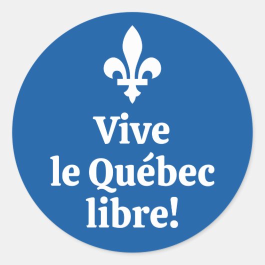 Vive le Québec libre! Runder Aufkleber (Vorderseite)