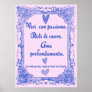 Vivi Con Passione Italian Language Wisdom Poster