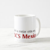 Vivir La Mejor Vida en Loreto Kaffeetasse (VorderseiteRechts)