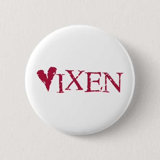 Vixen-Rot Button (Vorderseite)