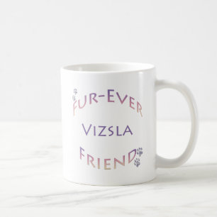 Vizsla Furever Friend Kaffeetasse
