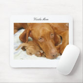 Vizsla Mama Mousepad (Mit Mouse)