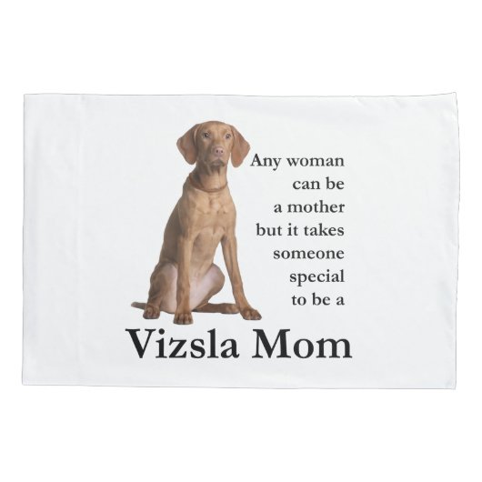 Vizsla Mama Pillowcase Kissenbezug (Rückseite)