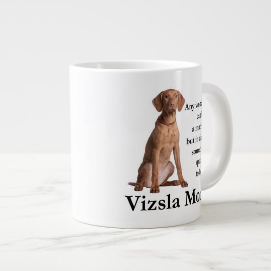 Vizsla Mama-Tunnel-bohrwagenTasse Jumbo-Tasse (Vorderseite Rechts)