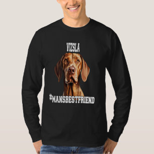 Vizsla Pet Downer Watercolor Art Design #mansbe T-Shirt