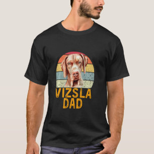 Vizsla Vater Ungarischer Pointer Dog Funny My Hund T-Shirt