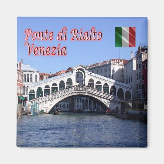 VNT026 VENICE, Rialto Bridge, Italien, Kühlschrank Magnet (Vorne)