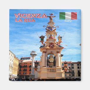 VNT079 VICENZA, La Rua, Venetien, Italien, Kühlsch Magnet