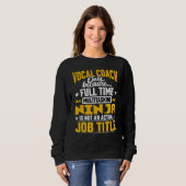 Vocal Coach Job Titel Vocal Instructor Trainer Te Sweatshirt (Vorne ganz)