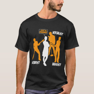 Vocalist Gitarrist Bassist I Prefer der Drummer Dr T-Shirt
