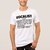 Vocalist Noun Definition Voice Performer Funny Tri-Blend Shirt (Vorderseite)
