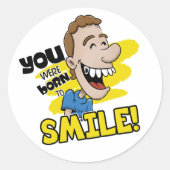 Você nasceu para sorrir runder aufkleber (Vorderseite)