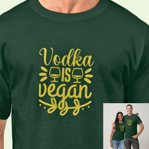 Vodka ist Vegan - Weinbrille - auf dunkler Farbe T-Shirt
