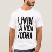 Vodka Party Spaß T-Shirt (Vorderseite)