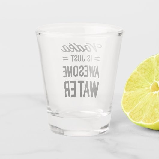 Vodka Phantastisch Water Funny Zitat Schnapsglas (Rückseite)