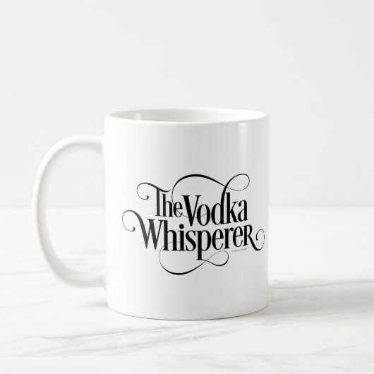 Vodka Whisperer Kaffeetasse (Links)
