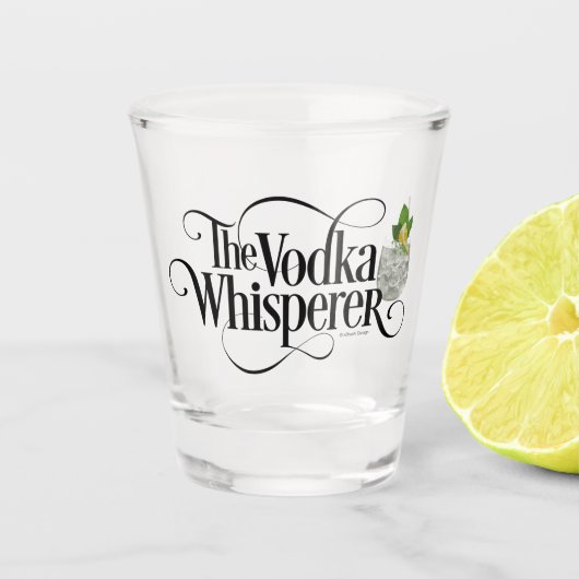 Vodka Whisperer Shot Glass Schnapsglas (Vorderseite)