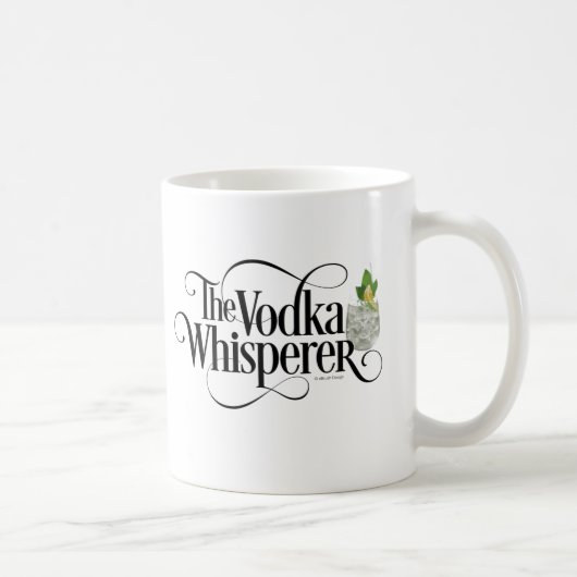 Vodka Whisperer Tasse (Rechts)
