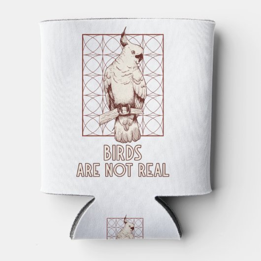 Vögel beobachten Verschwörung von Spionen nicht wi Dosenkühler (Vorderseite)