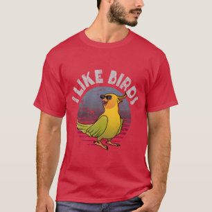 Vögel beobachten, wie ich Vogelfreund mag T-Shirt