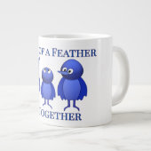 Vögel einer Feder zusammen Jumbo-Tasse (Vorderseite Rechts)