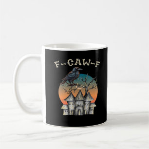 Vogel F-Caw-F Lustiger Krähe Rabe Kaffeetasse