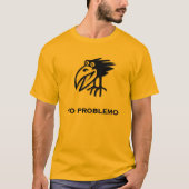 Vogel kein Problem T-Shirt (Vorderseite)