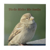 Vögel machen mich zum Lächeln des kleinen braunen  Fliese (Vorderseite)