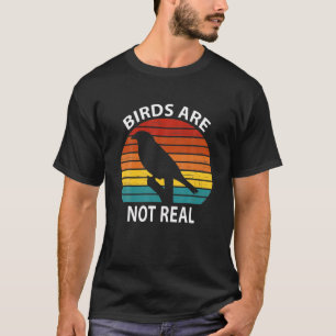 Vögel sind keine echten Retro-Vintage-Verschwörung T-Shirt