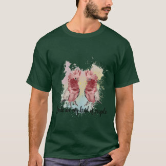 Vögel sind meine Art von Menschen Geschenk T-Shirt