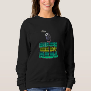 Vögel sind nicht wirklich liebende Vogeltauben, ke Sweatshirt