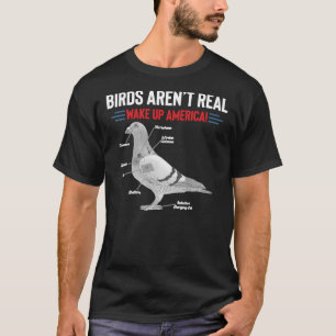Vögel sind nicht wirklich Weckend Amerika Klassisc T-Shirt