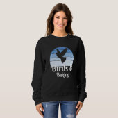 Vögel und Backen   Sweatshirt (Vorne ganz)