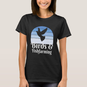 Vögel und Fischzucht T-Shirt