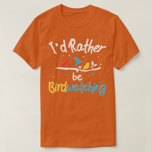 Vogelbeobachter Bird Watcher Bird Nerd Birdkeeper T-Shirt (Design vorne)