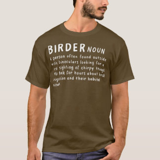 Vogelbeobachter Definition 2 T-Shirt
