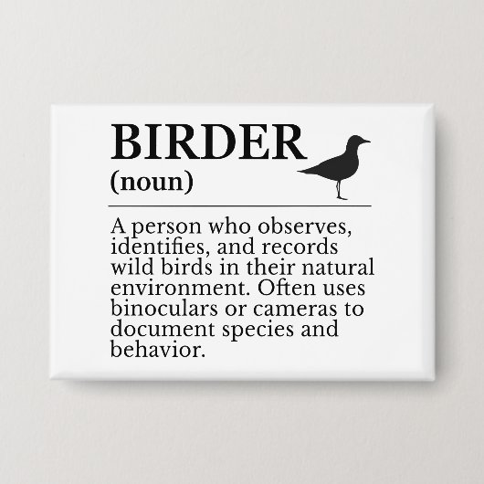 Vogelbeobachter-Definition - Beobachter von Wildvö Button (Vorderseite)