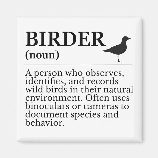 Vogelbeobachter-Definition - Beobachter von Wildvö Magnet (Vorne)
