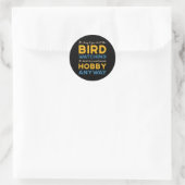 Vogelbeobachtung Bird beobachtet Hobby-Watcher Runder Aufkleber (Tasche)