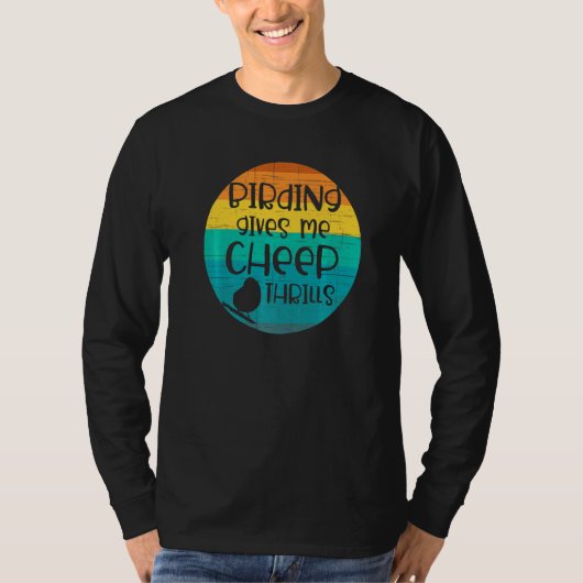 Vogelbeobachtung Cheep Thrills Retro Vintag Distre T-Shirt (Vorderseite)
