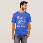 Vogelbeobachtung Puns Bird Watcher Vin T-Shirt (Vorne ganz)