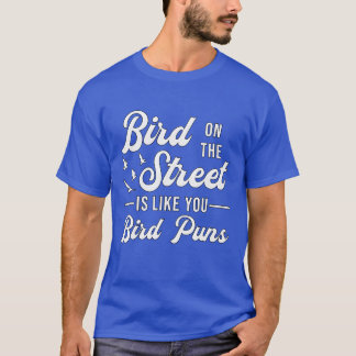 Vogelbeobachtung Puns Bird Watcher Vin T-Shirt