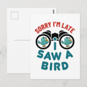 Vogelbeobachtung Sorry, dass ich spät dran bin, sa Postkarte (Vorne/Hinten)