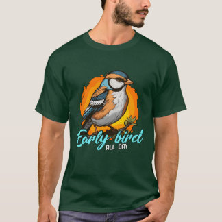 Vogelbeobachtung von Bird Enthusiast Early Bird de T-Shirt