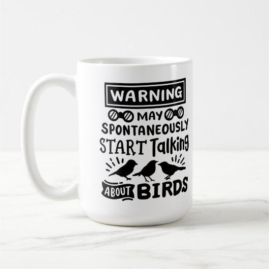 Vogelbeobachtung: Warnung vor Vögeln Kaffeetasse (Links)