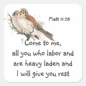 Vogelbibelschrift, Matt 11:28 Kestrel Quadratischer Aufkleber (Vorderseite)