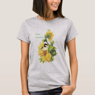 Vogelfutter-Spaß mit Chickadee auf Sonnenblumen T-Shirt