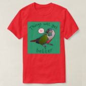 Vogelpositive Dinge werden besser T-Shirt (Design vorne)